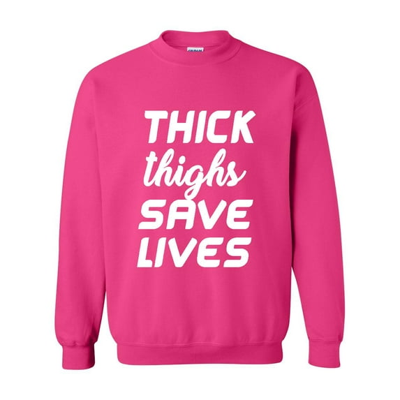 IWPF - Women's Plus Sweatshirts and Hoodies - Thick Thighs Save Lives