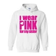 thumbnail image 1 of IWPF - Women's Plus Sweatshirts and Hoodies, up to Size 5XL - I Wear Pink For My Sister, 1 of 5