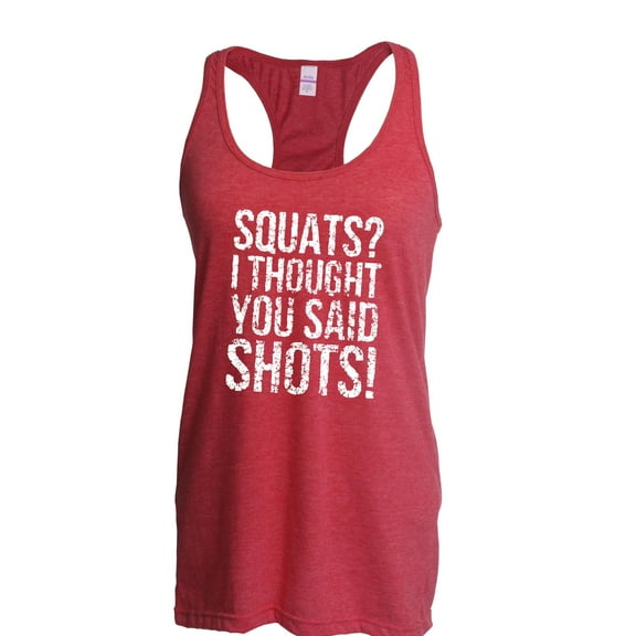 IWPF - Women's Racerback Tank Top - Squats I Thought You Said