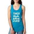 thumbnail image 1 of IWPF - Women's Racerback Tank Top - Thick Thighs Save Lives, 1 of 5