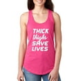 thumbnail image 1 of IWPF - Women's Racerback Tank Top - Thick Thighs Save Lives, 1 of 5
