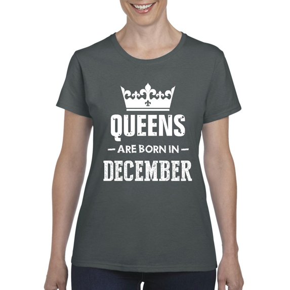IWPF - Women's T-Shirt Short Sleeve - Birthday Gift Queens Are Born in December