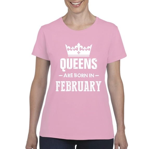 IWPF - Women's T-Shirt Short Sleeve - Birthday Gift Queens Are Born in February