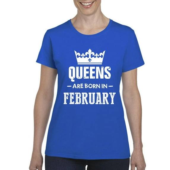 IWPF - Women's T-Shirt Short Sleeve - Birthday Gift Queens Are Born in February