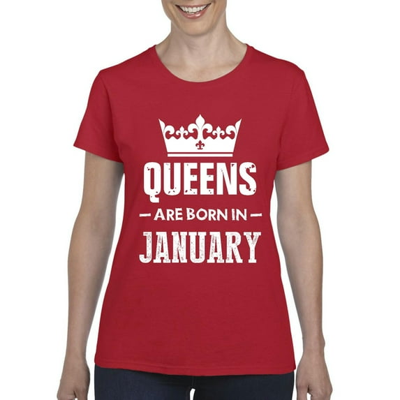 IWPF - Women's T-Shirt Short Sleeve - Birthday Gift Queens Are Born in January