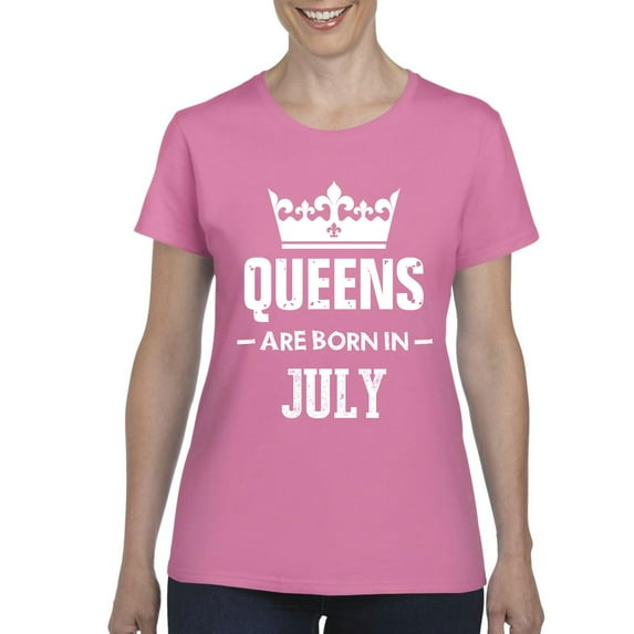 NIB - Women's T-Shirt Short Sleeve - Birthday Gift Queens Are Born in July