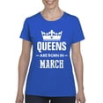 thumbnail image 1 of IWPF - Women's T-Shirt Short Sleeve - Birthday Gift Queens Are Born in March, 1 of 5
