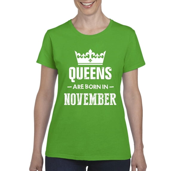 IWPF - Women's T-Shirt Short Sleeve - Birthday Gift Queens Are Born in November