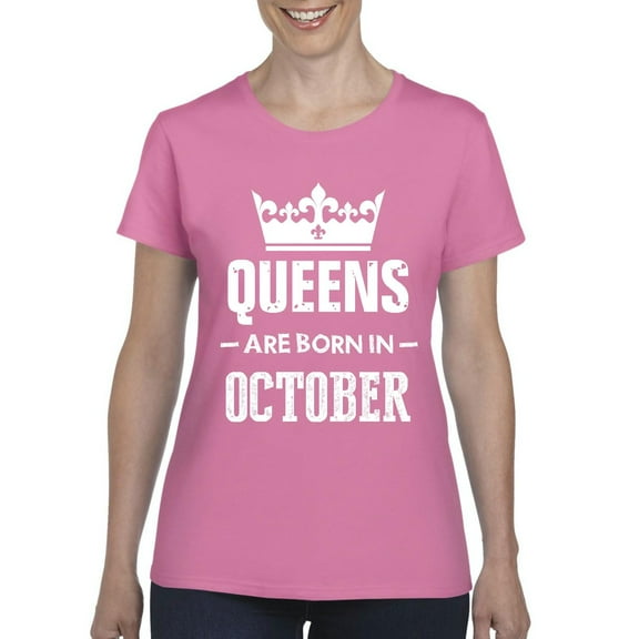 IWPF - Women's T-Shirt Short Sleeve - Birthday Gift Queens Are Born in October