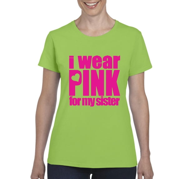 IWPF - Women's T-Shirt Short Sleeve - I Wear Pink For My Sister