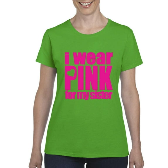 IWPF - Women's T-Shirt Short Sleeve - I Wear Pink For My Sister