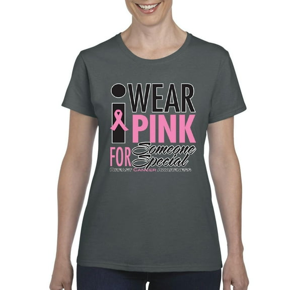 IWPF - Women's T-Shirt Short Sleeve - I Wear Pink for Someone Special