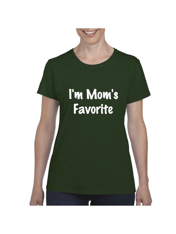 - Women's T-Shirt Short Sleeve - I'm Mom's Favorite