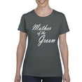 thumbnail image 1 of IWPF - Women's T-Shirt Short Sleeve - Mother of The Groom, 1 of 5