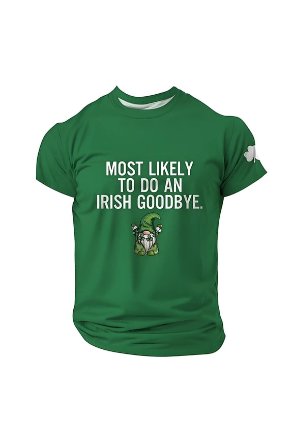 Most Likely to Do an Irish Goodbye St. Patricks' Day T-Shirt for Men Classic Short Sleeve Tees Crew Neck Slim Fit Tops Green S