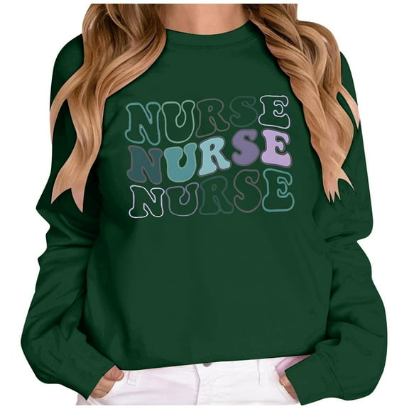IWRICH Women's Nurse Sweatshirt Registered Nurse Pullover Shirts Nurse Life Letter Print Shirt Nursing School Long Sleeve Tees Dark Green S
