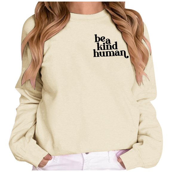 IWRICH Women's Sweatshirt Be a Kind Human Letter Printed Long Sleeve Crew Neck Graphic Pullover Top Casual T Shirt Beige M