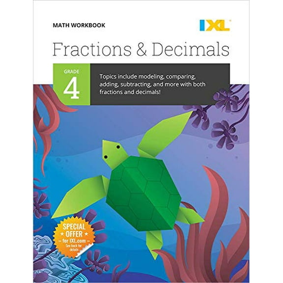 Pre-Owned IXL Math Workbook: Grade 4 Fractions and Decimals (Paperback) 1947569325 9781947569324