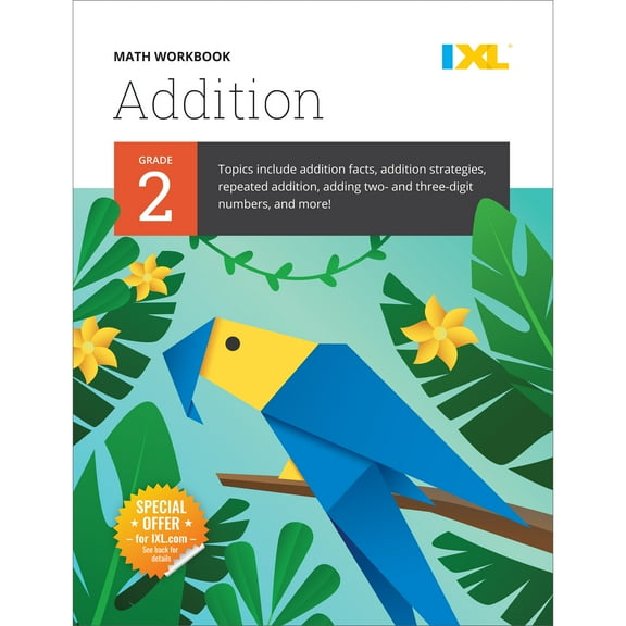 IXL Topic-Specific Workbooks IXL Math Workbook: Grade 2 Addition, (Paperback)