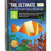 IXL Ultimate Workbooks The Ultimate Grade 4 Math Workbook الضرب متعدد الأرقام، القسمة المطولة، الجمع، الطرح، الكسور، العشري، الحد الحلزوني