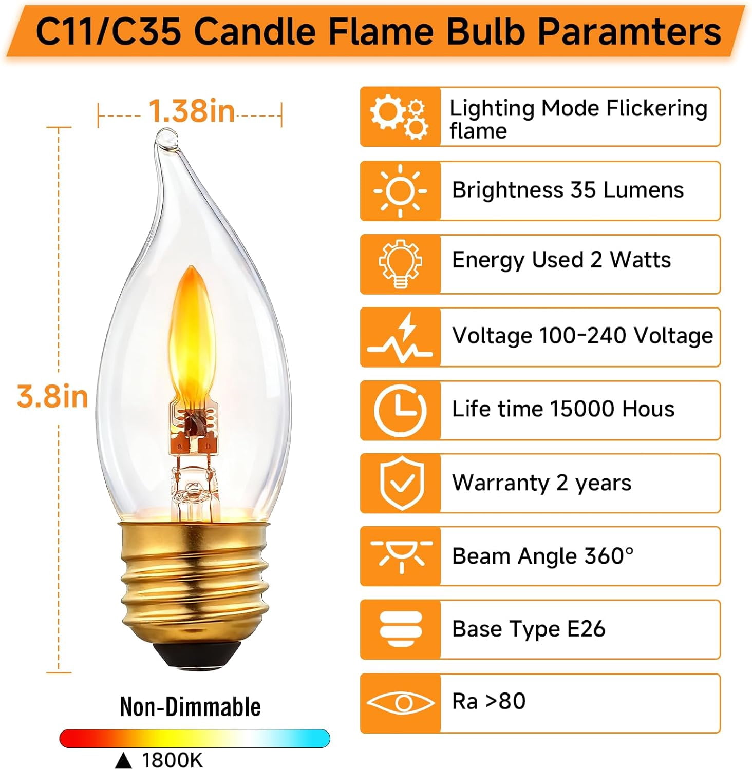 C35/Type B E14 LED Flame Effect Candle Bulb, 2W 1800K Warm White – Non C35/Type B E14 LED Flame Effect Candle Bulb, 2W 1800K Warm White – Non