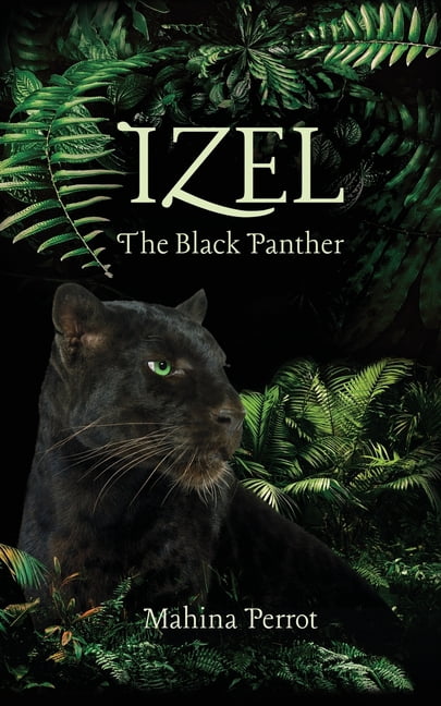 IZEL, the Black Panther, (Paperback)