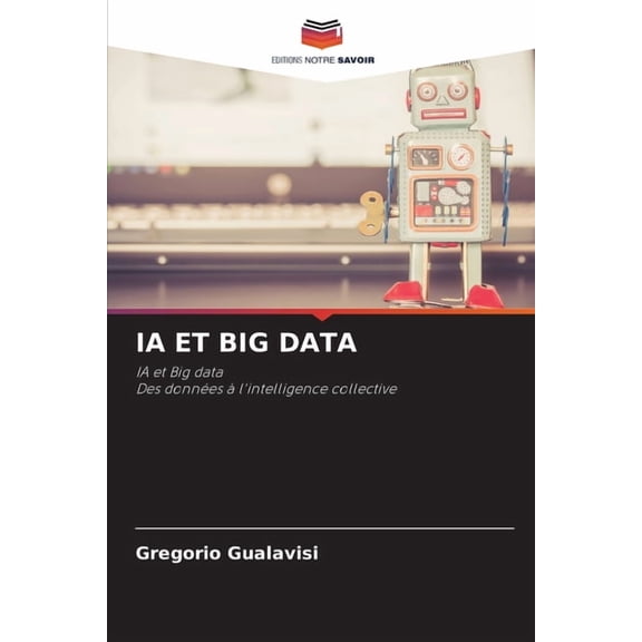 Ia Et Big Data, (Paperback)
