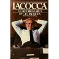 thumbnail image 1 of Pre-Owned Iacocca: An Autobiography (Hardcover) 0553051024 9780553051025, 1 of 1