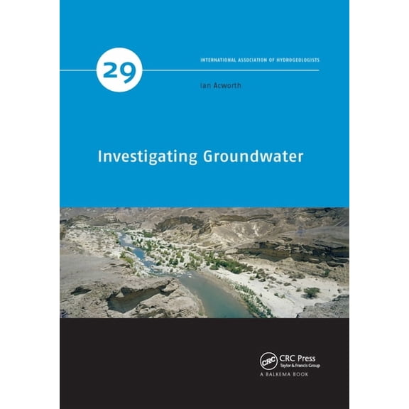 Iah - International Contributions to Hyd Investigating Groundwater, Book 29, (Paperback)