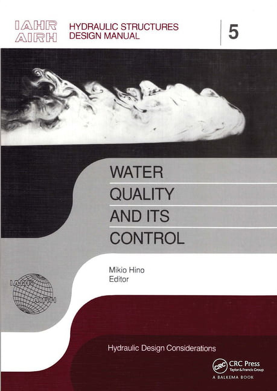 Iahr Design Manual Water Quality and Its Control Iahr Hydraulic