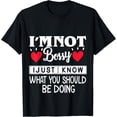 thumbnail image 1 of Iam Not Bossy I Just Know What You Should Be Doing Funny T-Shirt, 1 of 4