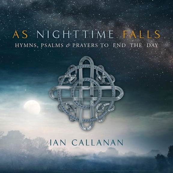Ian Callanan - As Nighttime Falls - Music & Performance - CD
