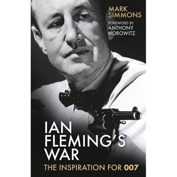 Mark Simmons Ian Fleming's War (Paperback)