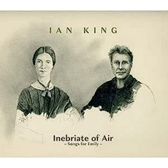 Ian King - Inebriate Of Air - Music & Performance - CD