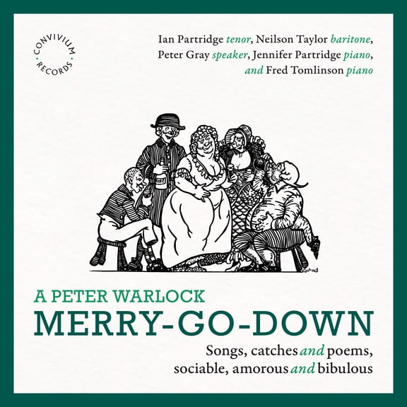 Ian Partridge - A Peter Warlock Merry-Go-Down - Music & Performance - CD