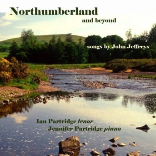 Ian Partridge - Northumberland & Beyond - Music & Performance - CD