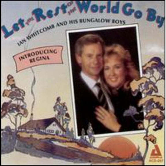 Ian Whitcomb - Let the Rest of the World Go By - Rock - CD