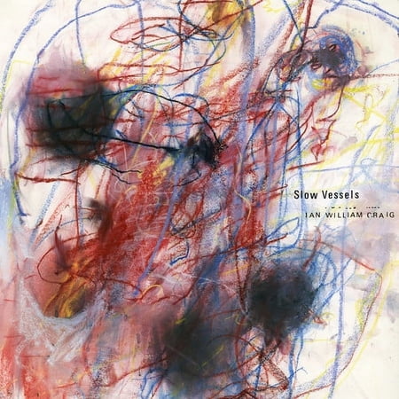 Ian William Craig - Slow Vessels - Music & Performance - Vinyl