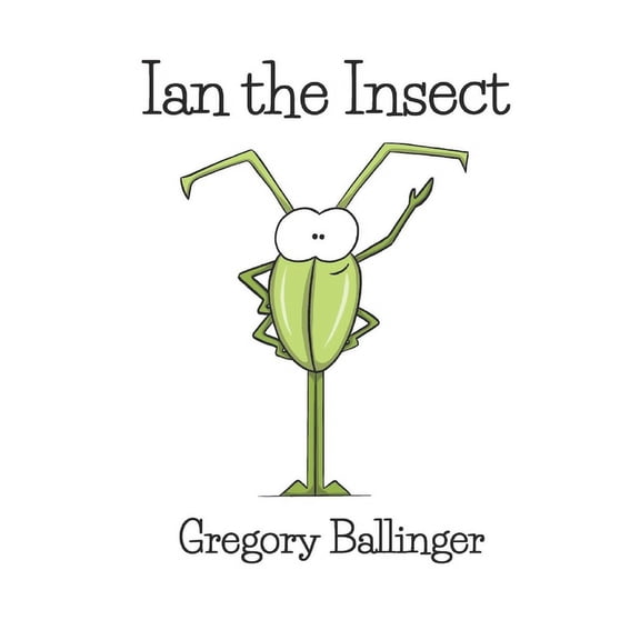 Ian the Insect, (Paperback)