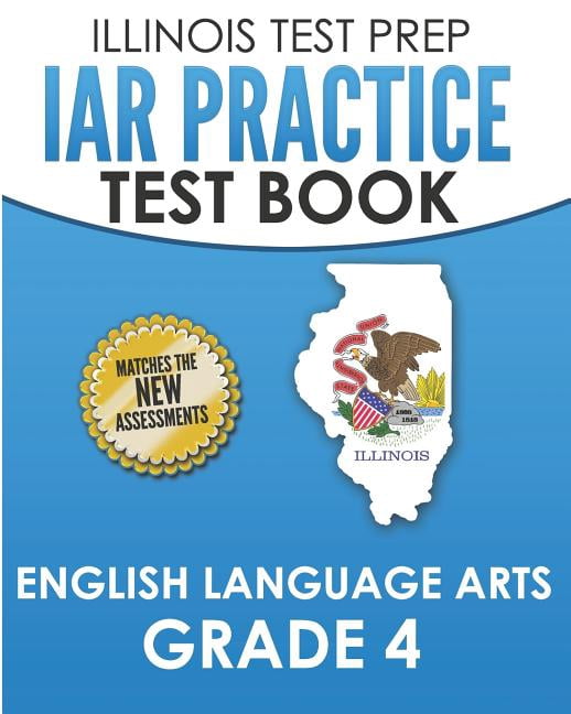 IAR Practice Test Book English Language Arts Grade 4: Preparation for ...