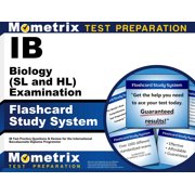 Ib Biology SL and Hl Examination Flashcard Study System Ib Test Practice Questions & Review for the International Baccalaureate Diploma Programme Other