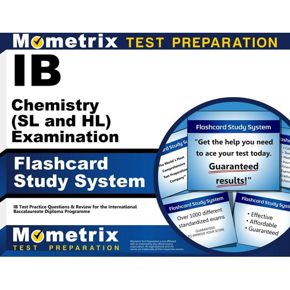 Ib Chemistry (SL and Hl) Examination Flashcard Study System : Ib Test Practice Questions and Review for the International Baccalaureate Diploma Programme