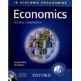 thumbnail image 1 of Pre-Owned IB Course Companion: Economics Second Edition (Paperback) 9780199184996, 1 of 1