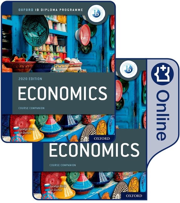 Ib Diploma Economics 2020 Edition Student Book: Theory of 