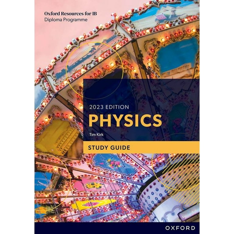 Oxford Resources for IB DP Physics Study Guide, (Paperback