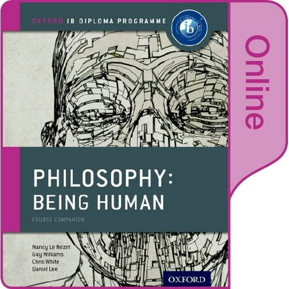 Ib Myp: Ib Philosophy: Being Human: Online Course Book (Undefined)