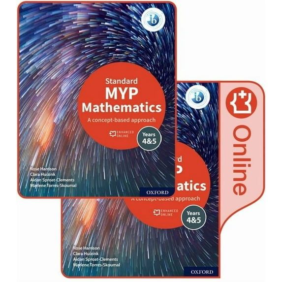 Ib Myp Mathematics 4 and 5 Standard Print and: Enhanced Online Book Set, (Paperback)