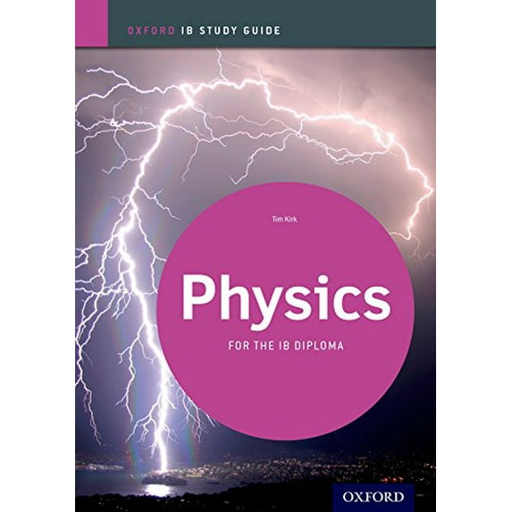 Pre-Owned Ib Physics Study Guide: Oxford Ib Diploma Program (Paperback) 0198390033 9780198390039