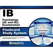 Ib Psychology SL and Hl Examination Flashcard Study System Ib Test Practice Questions & Review for the International Baccalaureate Diploma Programme Cards