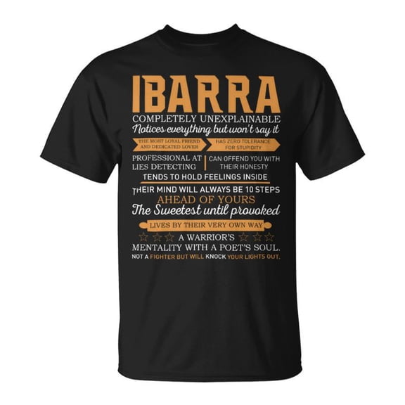 Ibarra Completely Unexplainable Notices Everything But WonT Say It Name TShirt